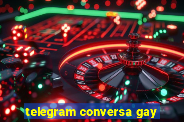 telegram conversa gay